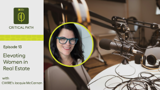 The Critical Path - Elevating women in real estate with CWIRE's Jacquie McCarnan 