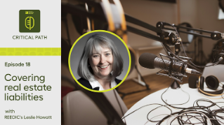 The Critical Path – Covering real estate liabilities with REEOIC’s Leslie Howatt 